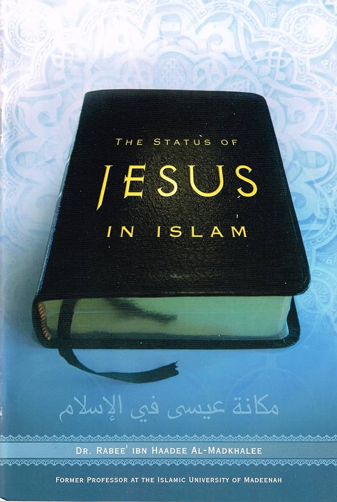 The Status of Jesus in Islam