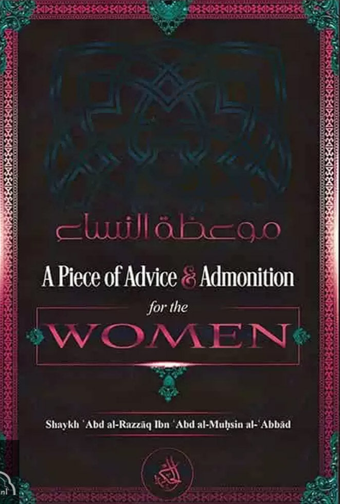 A Piece of Advice to Admonition for the Women