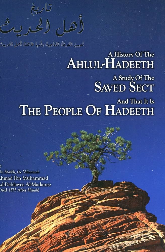 A History of the Ahlul Hadeeth