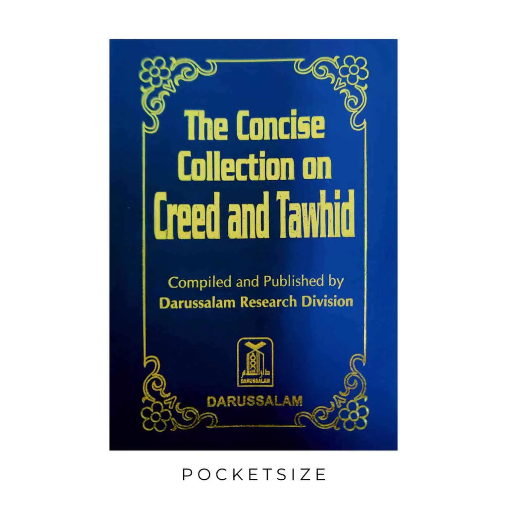 The Concise Collection On Creed and Tawhid