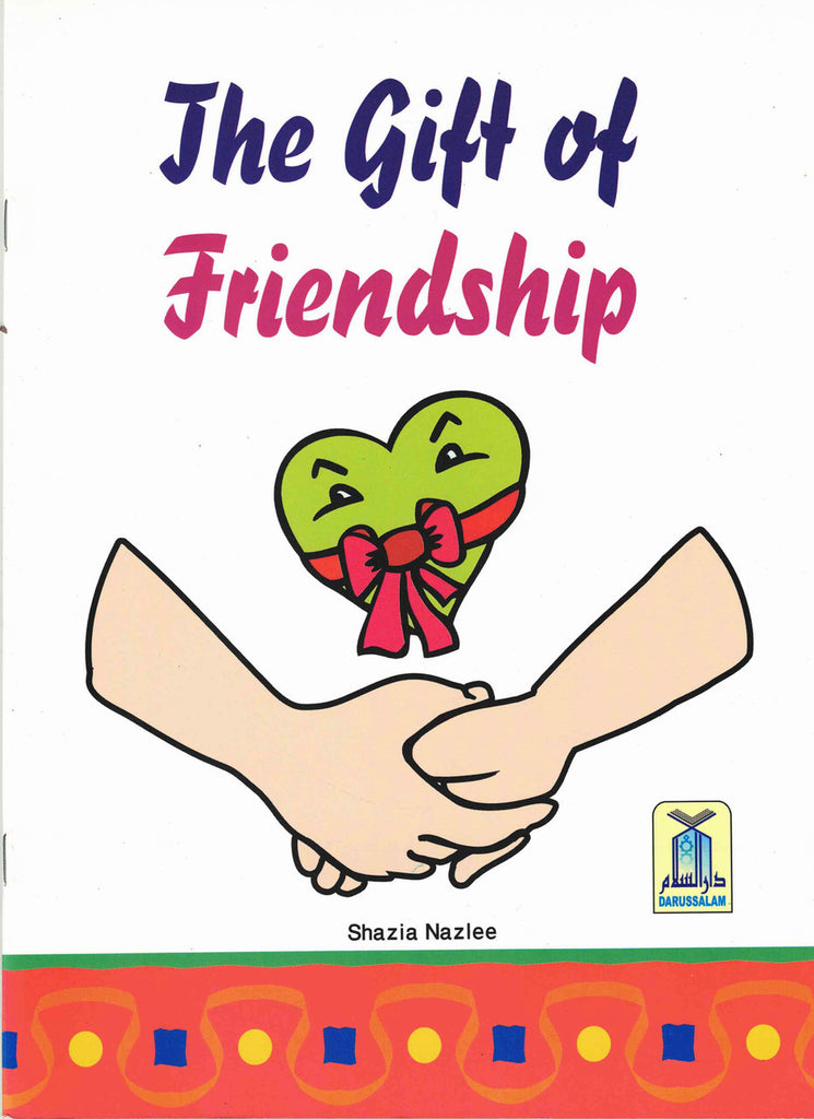 The Gift of Friendship