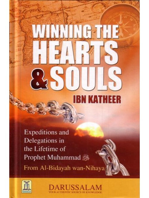 Al Bidayah wa Nihaya Winning The Hearts & Souls Volume 5
