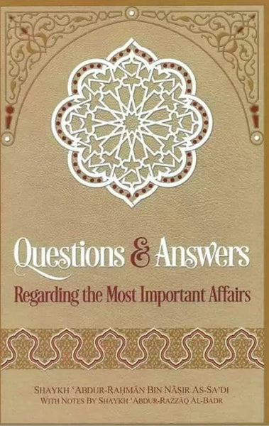 Questions and Answers Regarding the Most Important Affairs