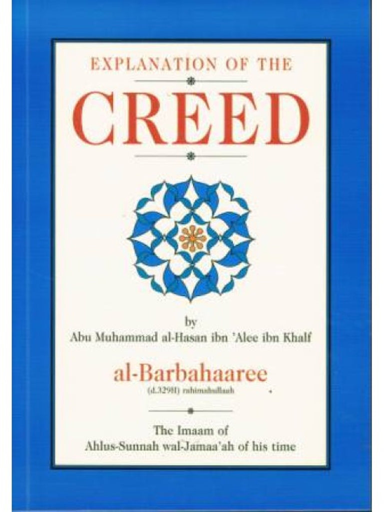 Explanation of the Creed by Imam Al Barbahaaree