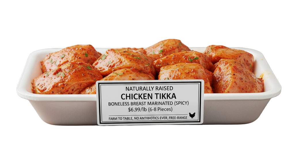 Naturally Raised Chicken Tikka Boneless Breast Marinated (Spicy) - $6.99/lb