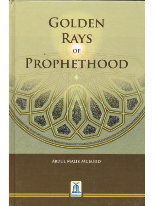 Golden Rays of Prophethood