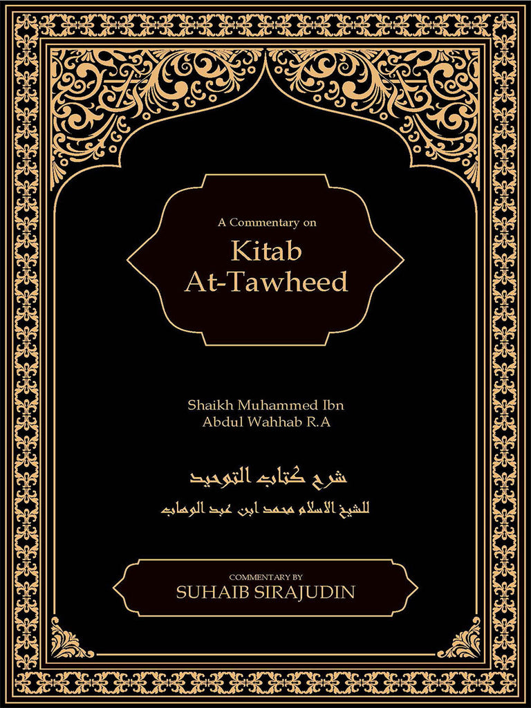 A Commentary on Kitab At Tawheed