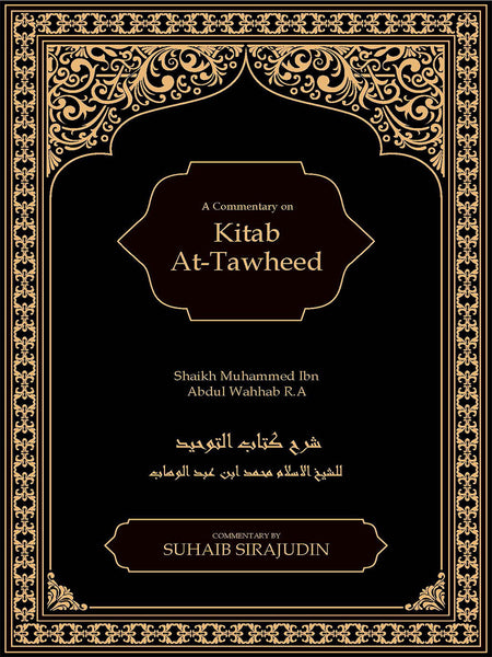 A Commentary on Kitab At Tawheed