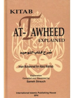 Kitab At Tawheed Explained Hardback