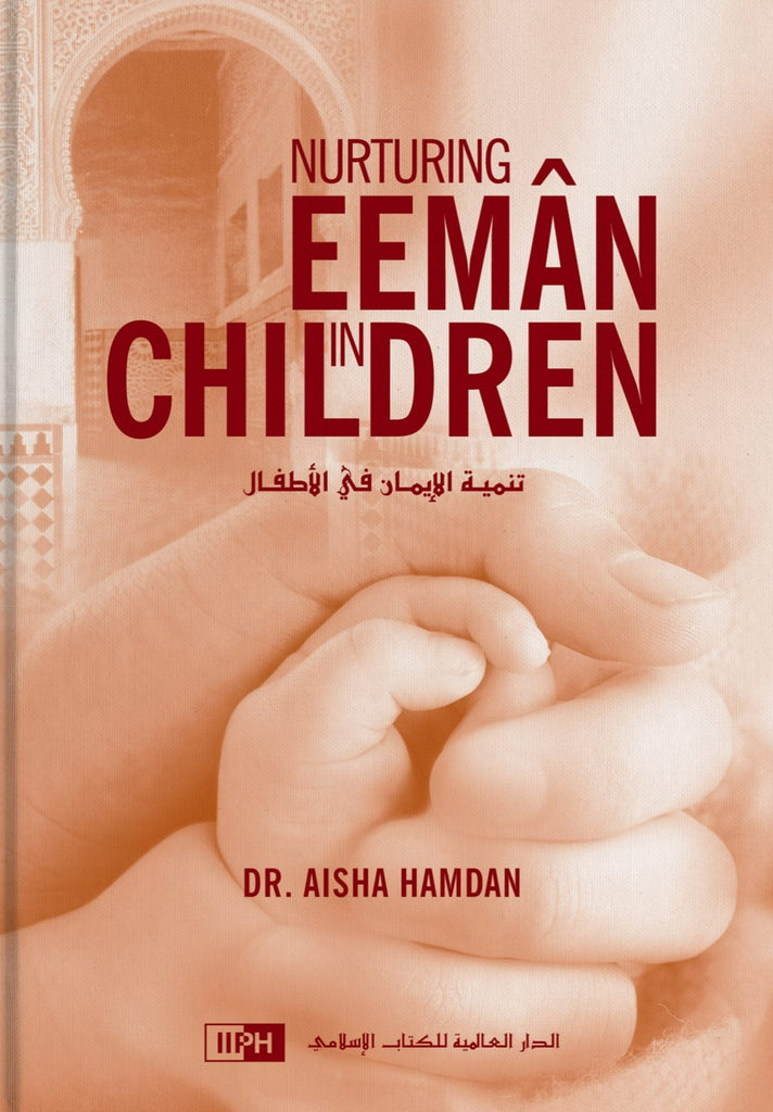 Nurturing Eeman in Children