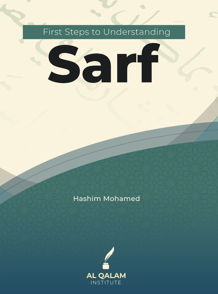 First Steps to Understanding Sarf