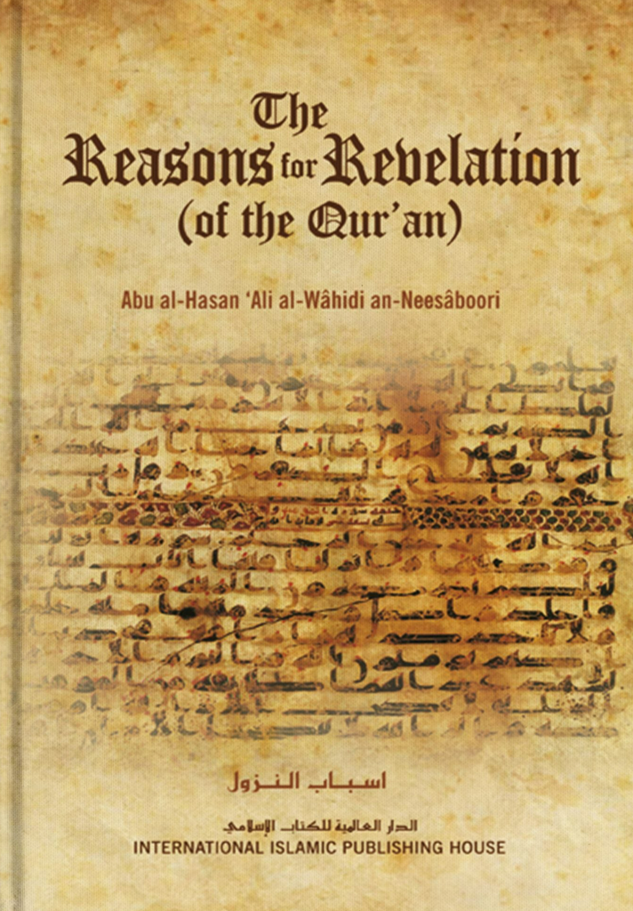 The Reasons for Revelation of the Quran