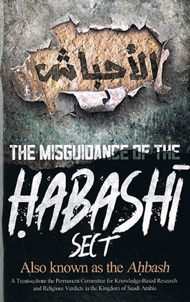 The Misguidance of the Habashi Sect Also Known as the Ahbash