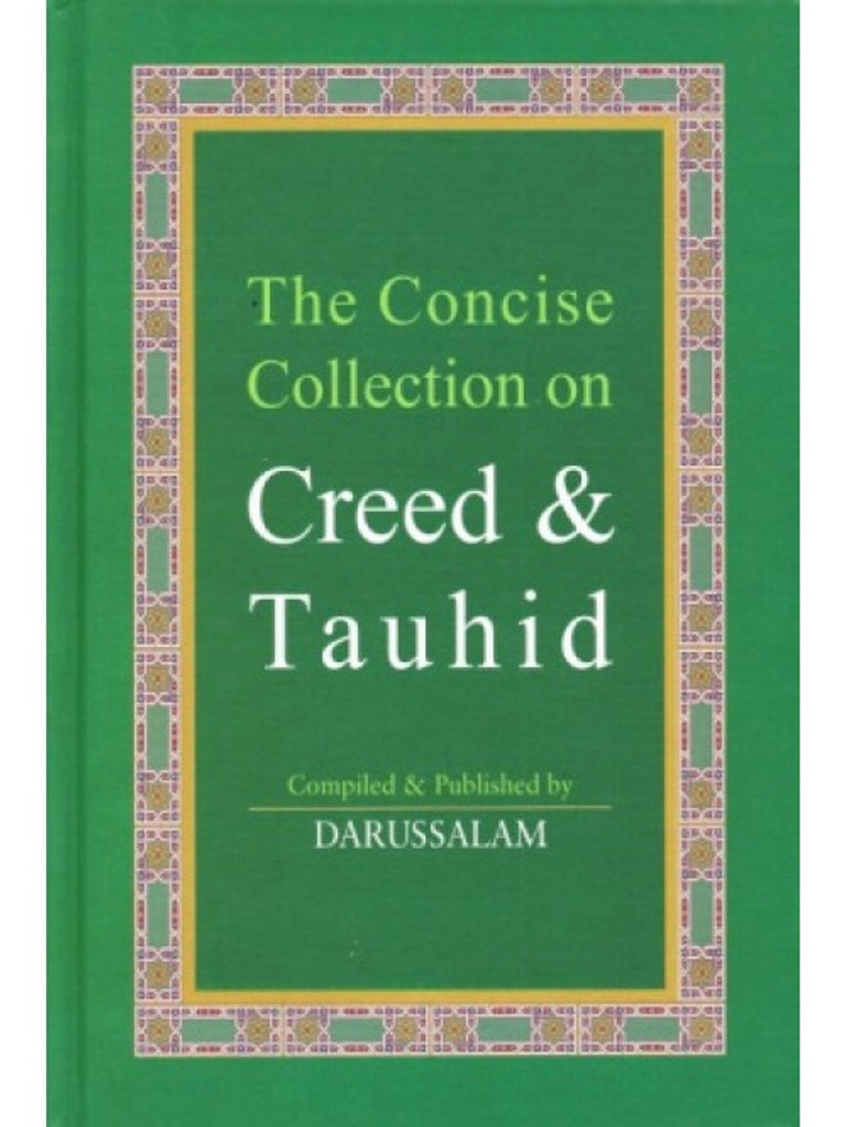 The Concise Collection on Creed and Tauhid