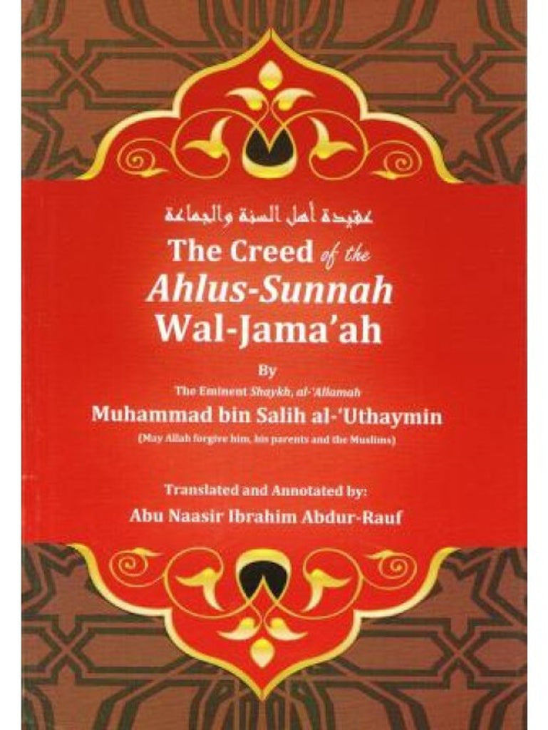 The Creed of the Ahlus Sunnah Wal Jamaah