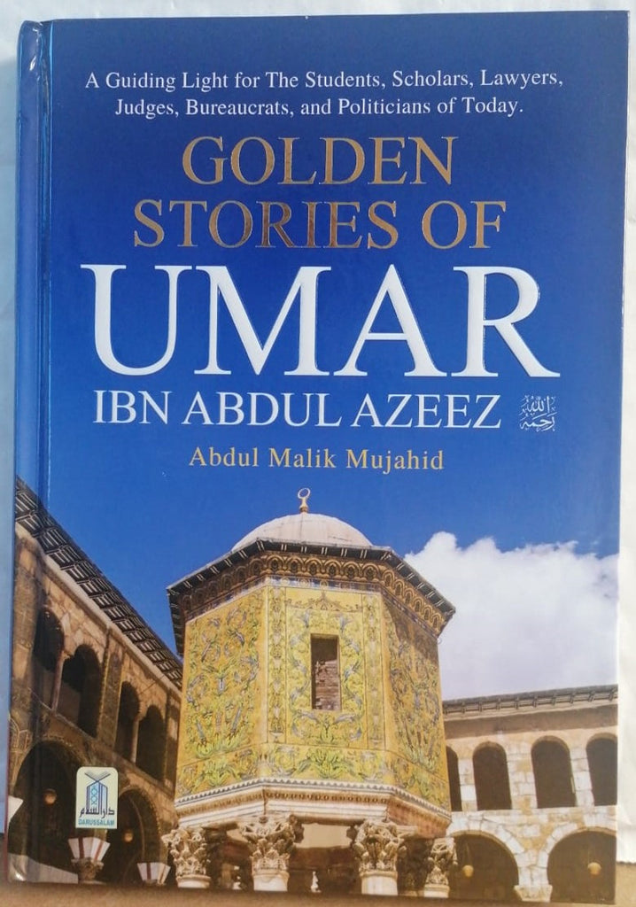 Golden Stories of Umar Ibn Abdul Azeez