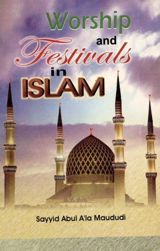 WORSHIP AND FESTIVALS IN ISLAM/PB