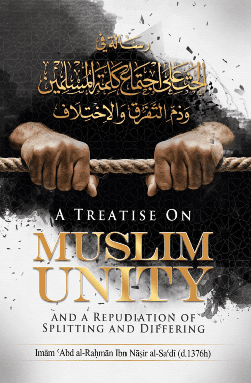 A Treatise on Muslim Unity