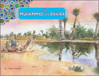 Seerah Stories Muhammad and Bahira