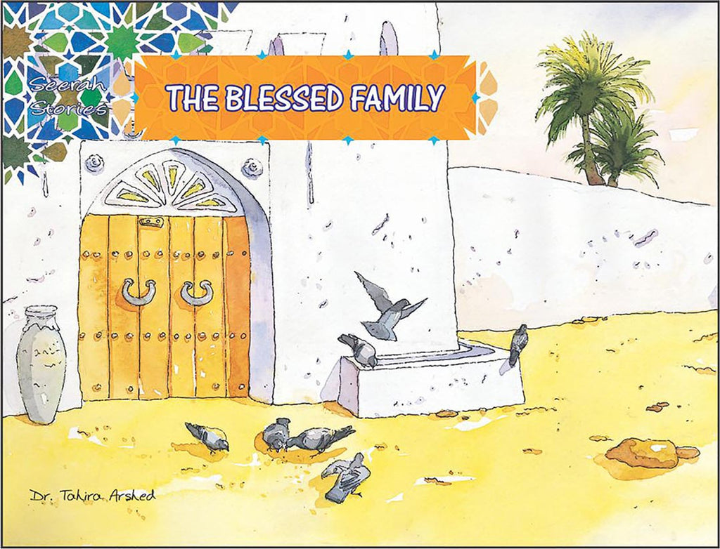 Seerah Stories The Blessed Family