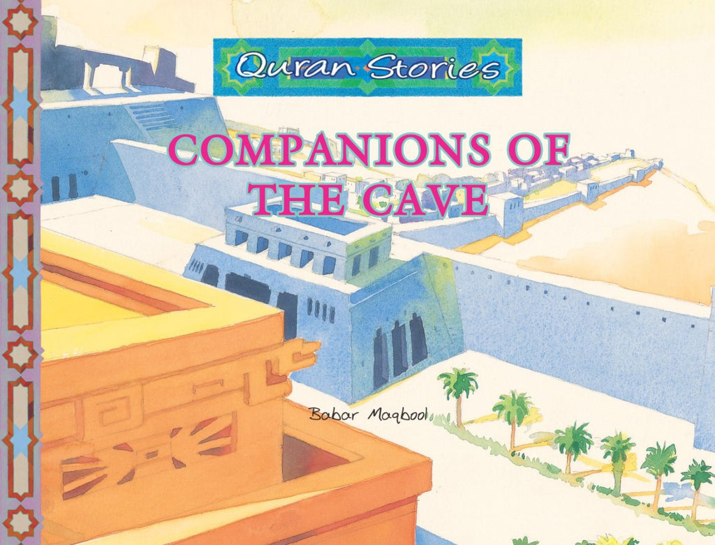 Quran Stories Companions of the Cave