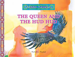 Quran Stories The Queen and the Hud Hud