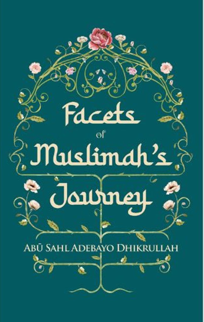 Facets of Muslimah's Journey