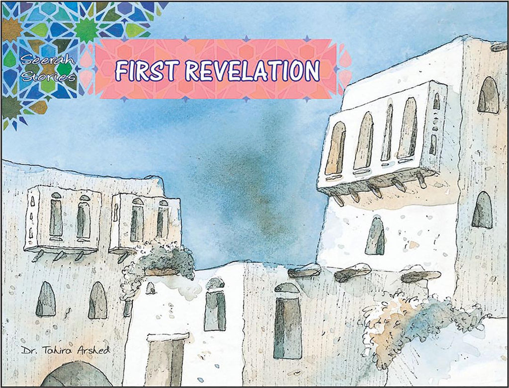 Seerah Stories First Revelation