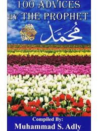 100 Advices by the Prophet