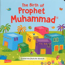 The Birth of Prophet Muhammad Board Book
