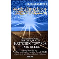 The Chapter on Hastening Towards Good Deeds