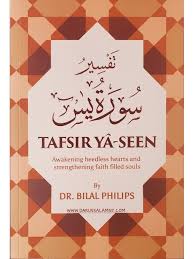 Tafsir Ya Seen Awakening Heedless Hearts and Strengthening Faith Filled Souls