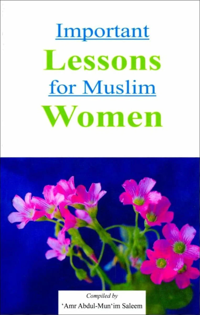 Important Lessons for Muslim Women