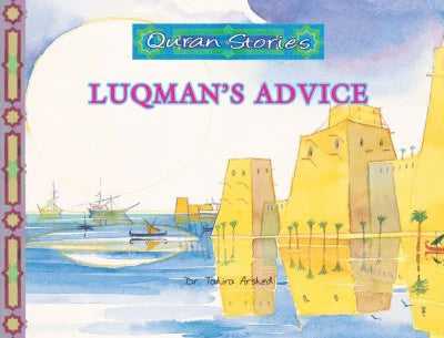 Quran Stories Luqman's Advice