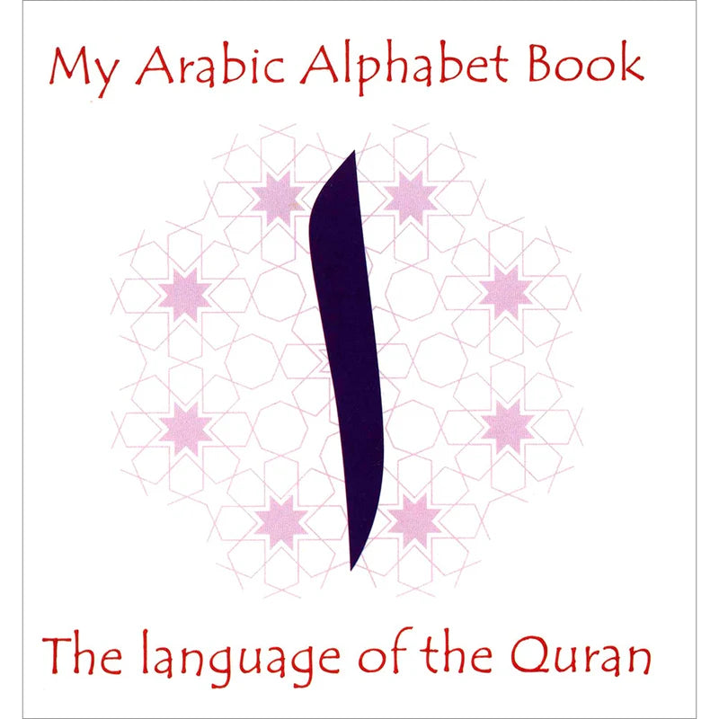 My Arabic Alphabet Book Without Pictures