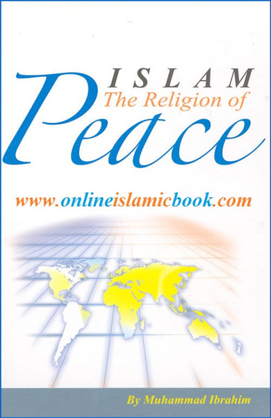 Islam The Religion of Peace
