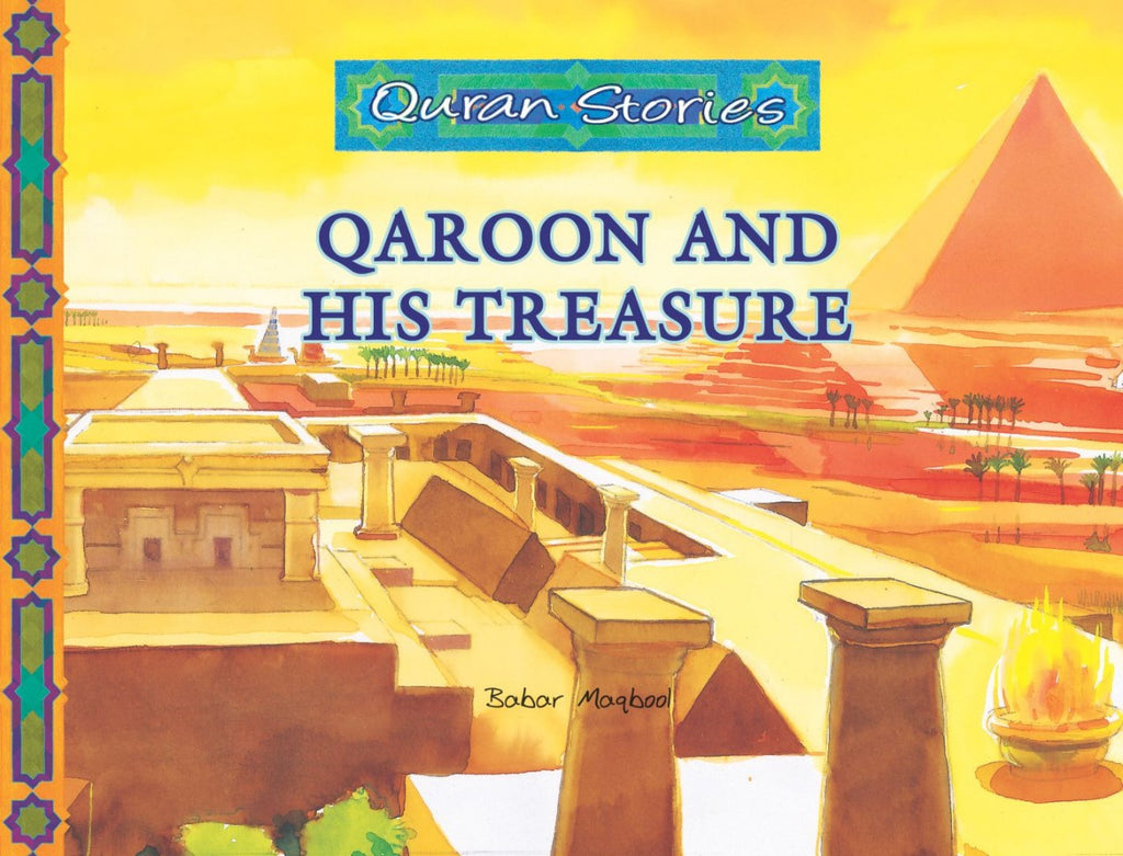 Quran Series Qaroon and his Treasure