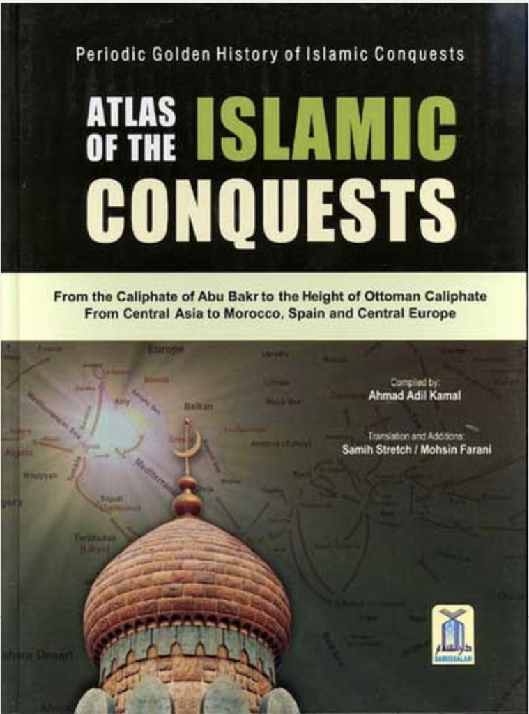 Atlas of the Islamic Conquests