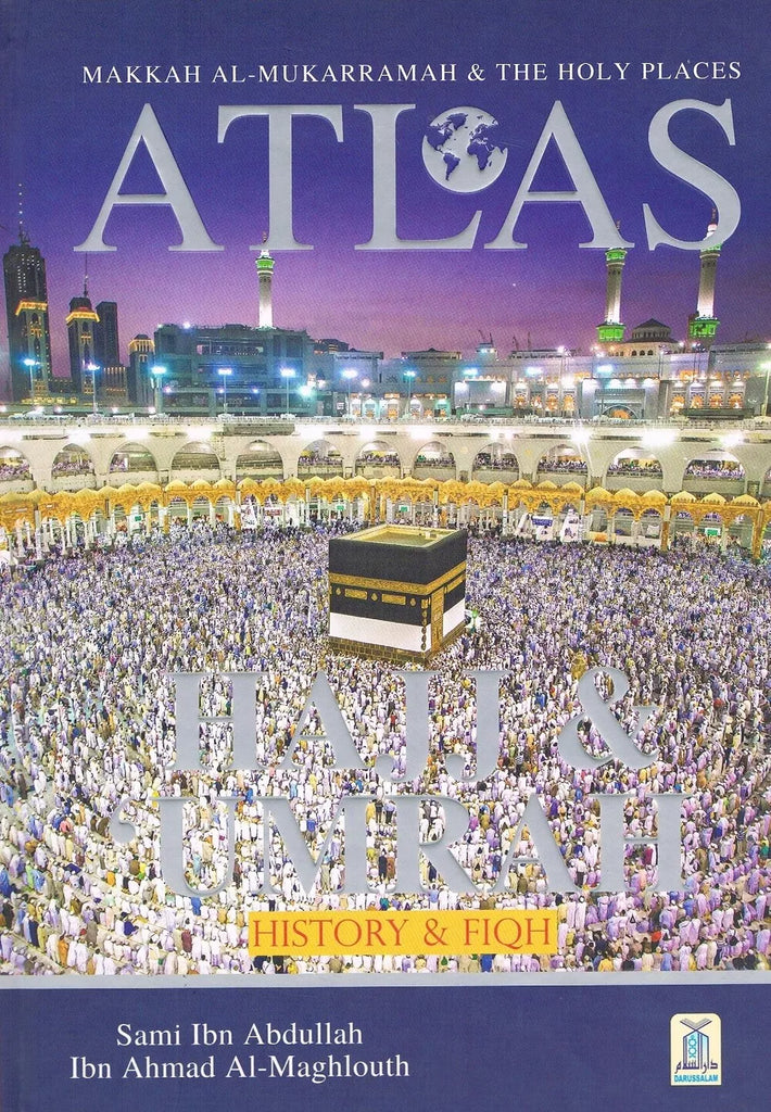 Atlas of The Hajj & Umrah