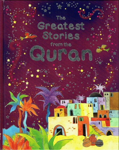 The Greatest Stories from the Quran