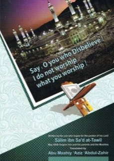 Say O you who Disbelieve!