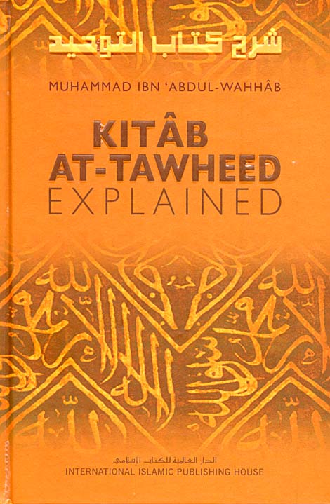 Toheed 3 Kitab At Tawheed Explained β HalalcoStore