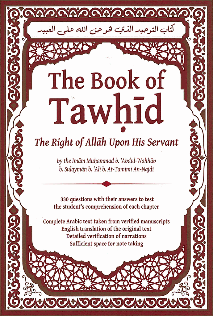 The Book of Tawhid The Right of Allah Upon His Servant