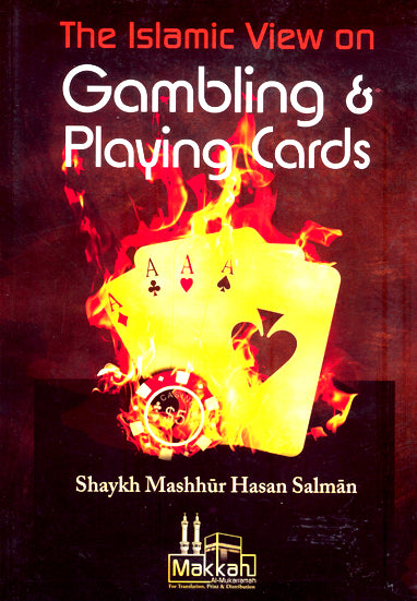 The Islamic View on Gambling & Playing Cards