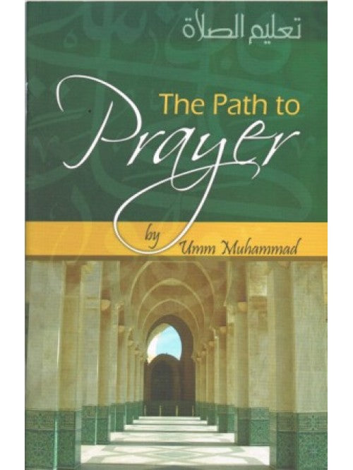 The Path to Prayer