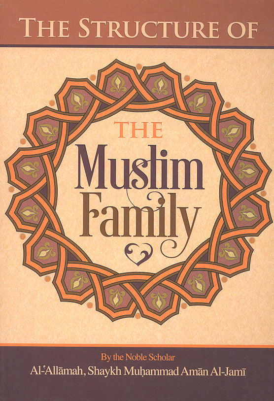 The Structure of the Muslim Family