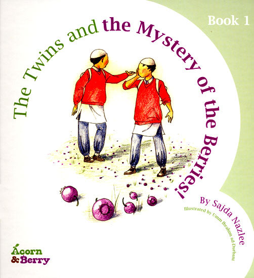 The Twins and the Mystery of the Berries