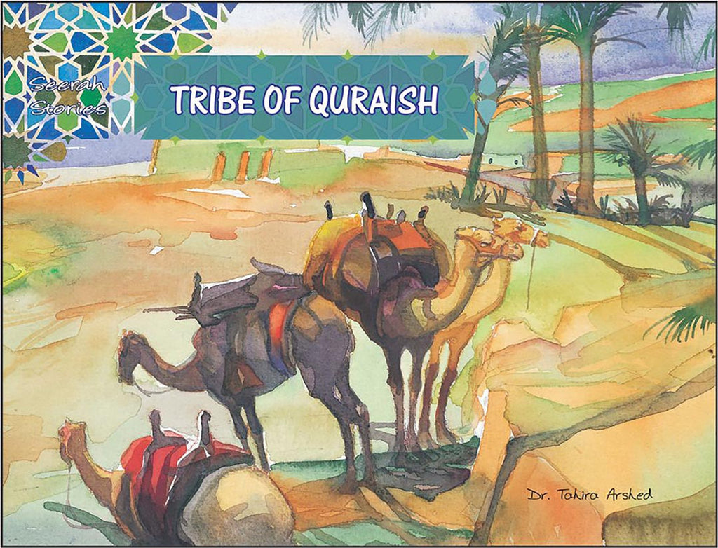 Seerah Stories Tribe of Quraish