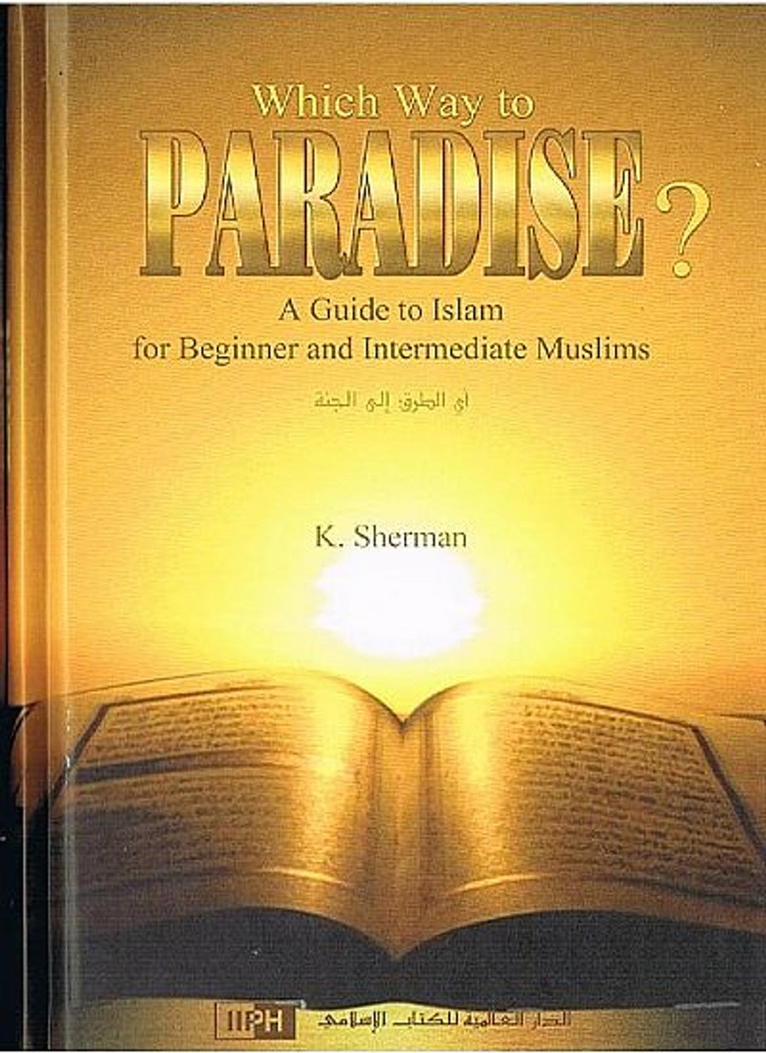 Which Way to Paradise? – HalalcoStore