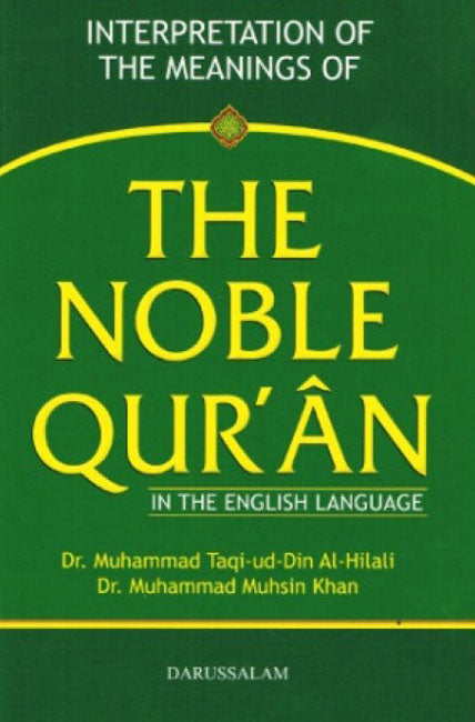 The Noble Qur'an English Lang.Trans. only  5" X 7.5"/ Green Soft Binding